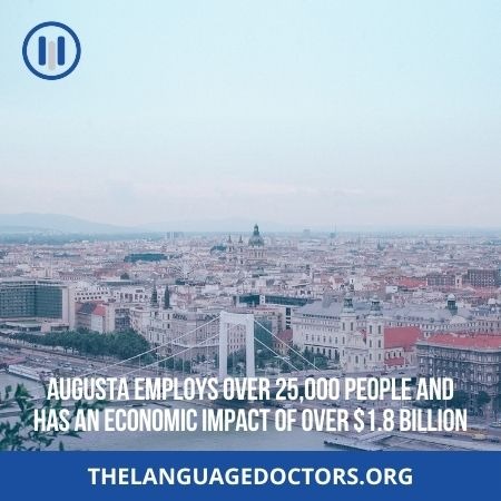 Augusta, Georgia- where the interpreters make more money 