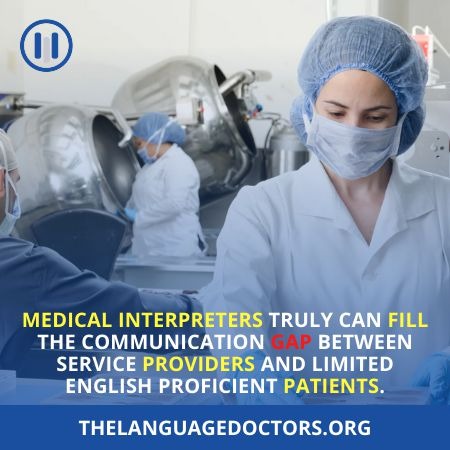 Hospitals Need Interpreters For Limited English Proficient