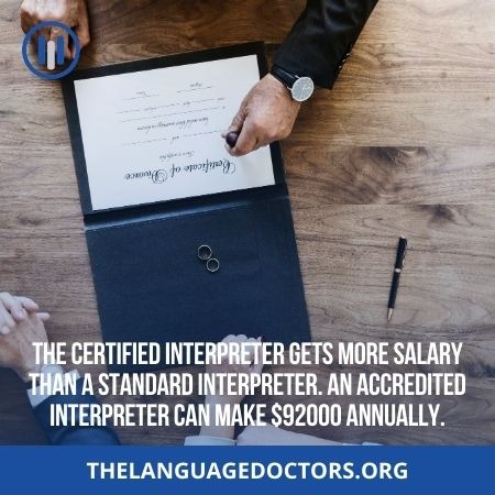 How much do Certified interpreters make-they paid higher than others 