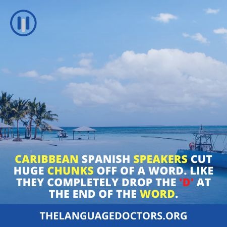 One Of Spanish Dialetcts Is The Caribbean Spanish