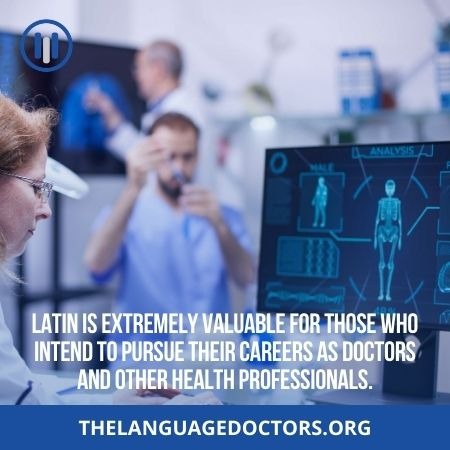 Why is it essential to learn Latin-Science professional like Doctors have to use Latin terms a lot