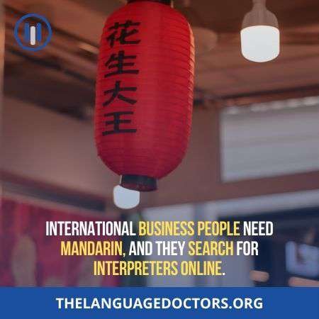 Mandarin-is another language you need to include to provide best interpreting services online 