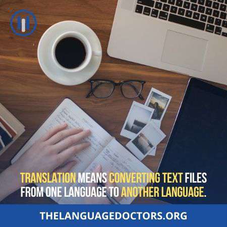 Translation Services-is very significant to convert one language into another one in written form 