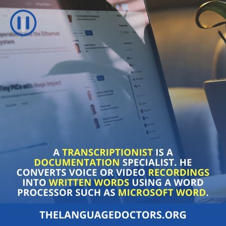 What Exactly Is A Transcriptionist
