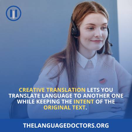 Creative Translation Keeps The Original Text