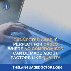 Who Can Benefit from Connected Care? 