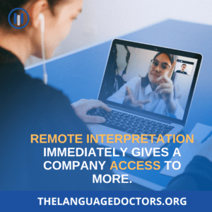 Tell me some of the benefits remote interpreting services provide 