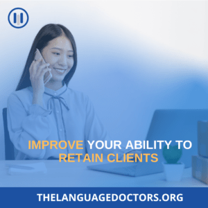 Improve Your Ability to Retain Clients 