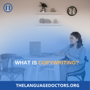 What Is Copywriting? 